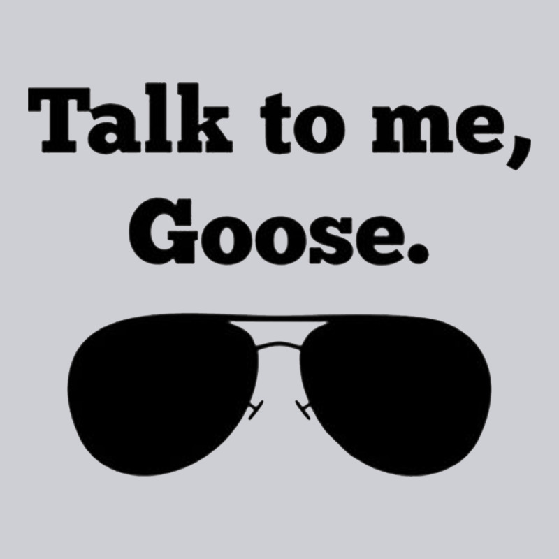Talk To Me Goose Sunglasses Funny Classic Tee by artisFamous | Teevron