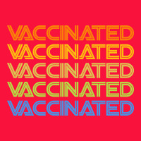 Vaccinated Retro Classic Tee | Teevron