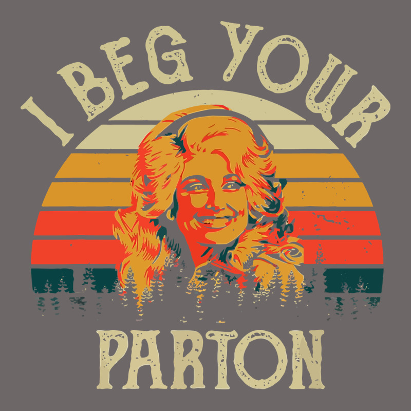 Vintage I Beg Your Parton Classic Tee by artisFamous | Teevron