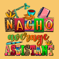 Nacho Average Assistant Vintage Hoodie | Teevron