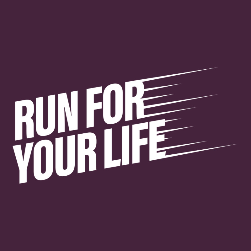 Run For Your Life Classic Tee by artisFamous | Teevron