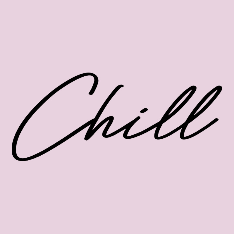 Chill Classic Tee by artisFamous | Teevron