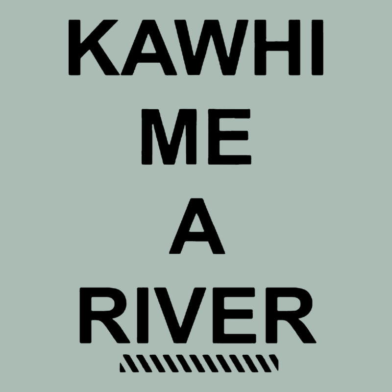Kawhi River Funny Classic Tee by artisFamous | Teevron