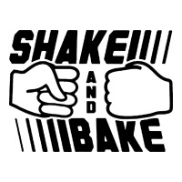 shake and bake | Teevron