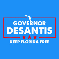 Desantis Governor Keep Florida Free Classic Tee | Teevron