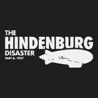 Airship Blimp Dirigible   The Hindenburg Disaste Classic Tee | Teevron