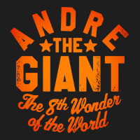 Andre The Giant 8th Wonder Of The World Classic Tee | Teevron