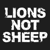 Lions Not Sheep Classic Tee | Teevron