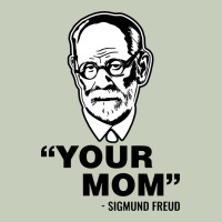 Your Mom  Sigmund Freud Classic Tee | Teevron