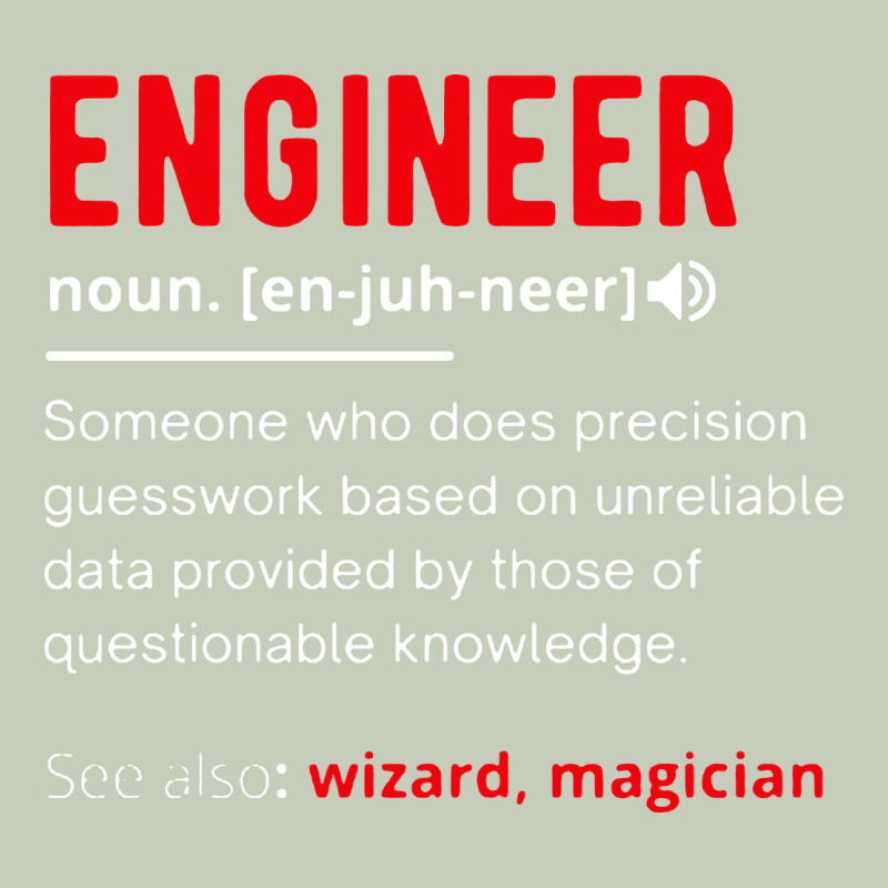 Engineer Definition Classic Tee by artisFamous | Teevron