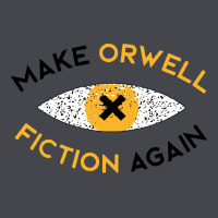 Make Orwell Fiction Again Classic Tee | Teevron