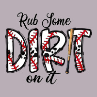 Rub Somedirt On It Baseball Vintage Tee | Teevron