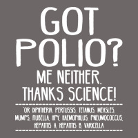 Got Polio Me Neither Thanks Science Classic Tee | Teevron