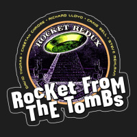 Rocket From The Tombs Classic Tee | Teevron