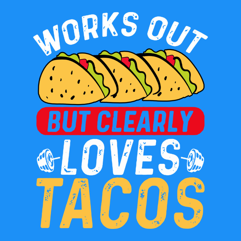 Tacos Work Out Gym Gift Classic Classic Tee by artisFamous | Teevron