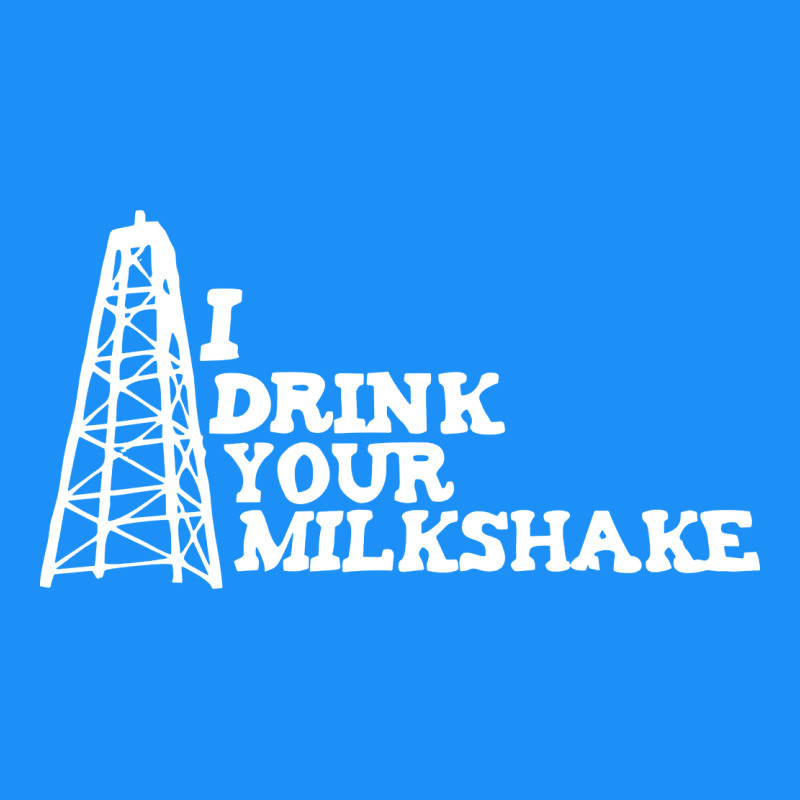 I Drink Your Milkshake Classic Tee by artisFamous | Teevron