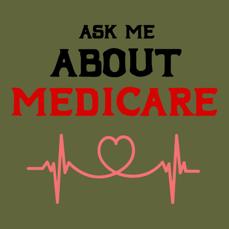 Ask Me About Medicare Classic Tee by artisFamous | Teevron