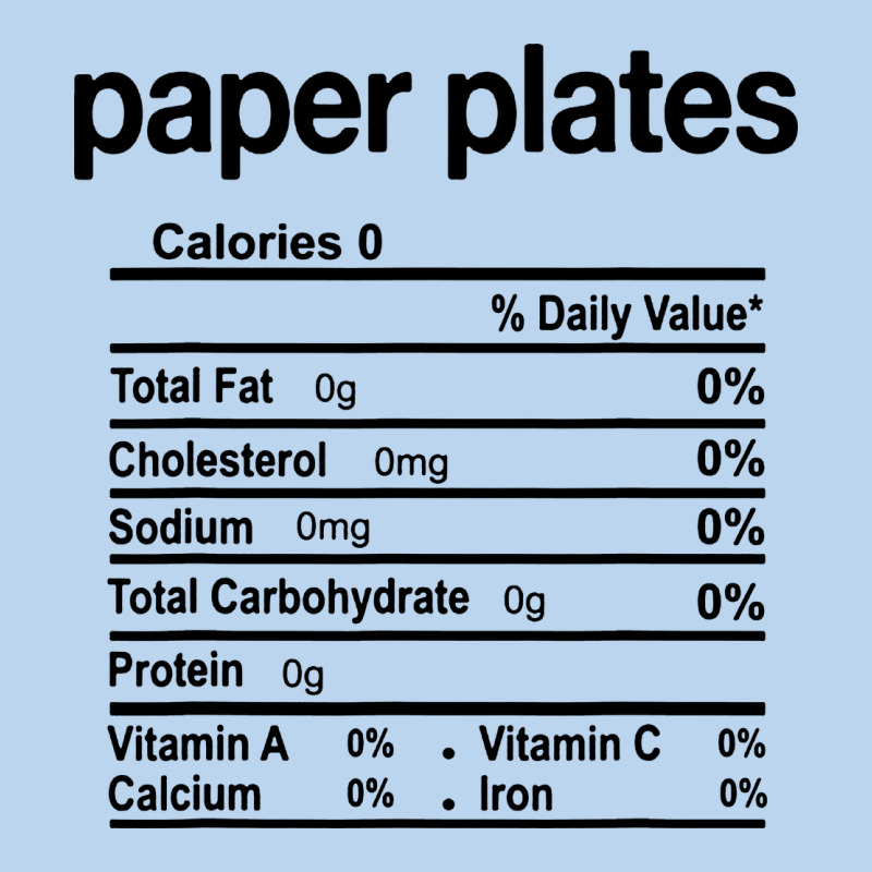 Paper Plates Nutrition Facts Funny Thanksgiving Christmas Classic Tee by artisFamous | Teevron
