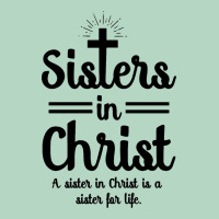 Sister In Christ Classic Tee | Teevron
