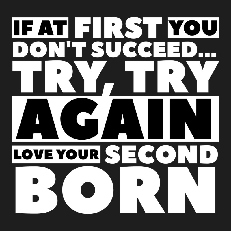 Second Born Gifts Classic Tee by artisFamous | Teevron
