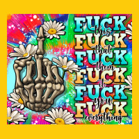 Fuck Everything Skeletons Premium Hoodie | Teevron