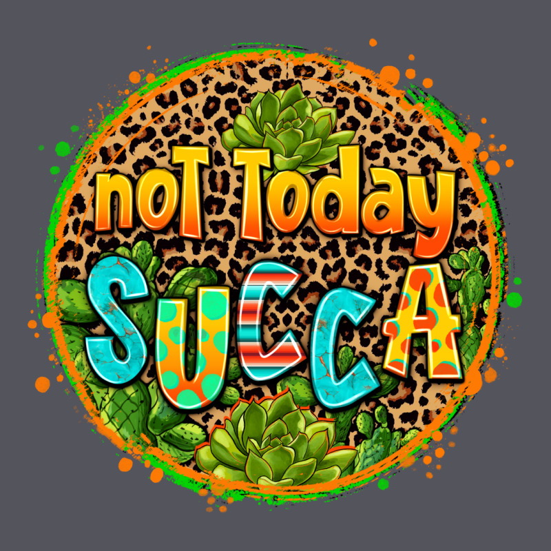 Not Today Succa Vintage Hoodie by AdoDesignShop | Teevron