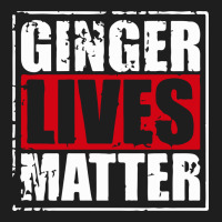 Ginger Lives Matter Classic Tee | Teevron