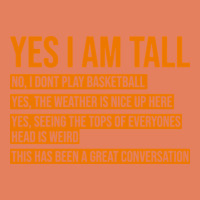 Yes I Am Tall Classic Tee | Teevron