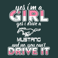 Mustang I M A Girl Who Drives A Mustang Classic Tee | Teevron