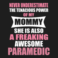 Never Underestimate Mommy Paramedic Classic Tee | Teevron