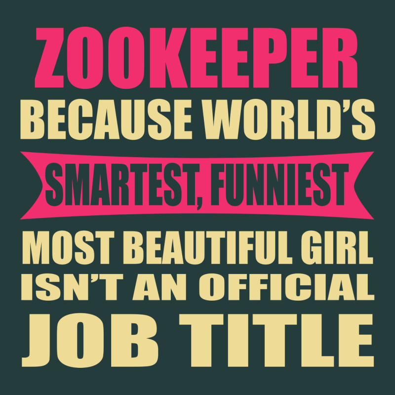 Zookeeper Funniest Isn't A Jobtitle Classic Tee by artisFamous | Teevron