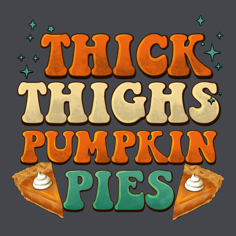 Thick Thighs Pumpkin Pies Long Sleeve Tee by BarkalooDesign | Teevron