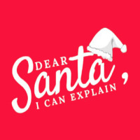 Dear Santa I Can Explain Classic Tee | Teevron