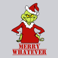 Merry Whatever Grinch Classic Tee | Teevron