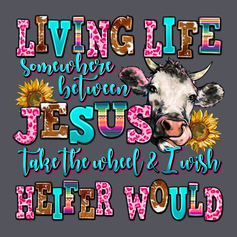 Living Life Somewhere Between Jesus Take The Wheel Vintage Hoodie by AdoDesignShop | Teevron