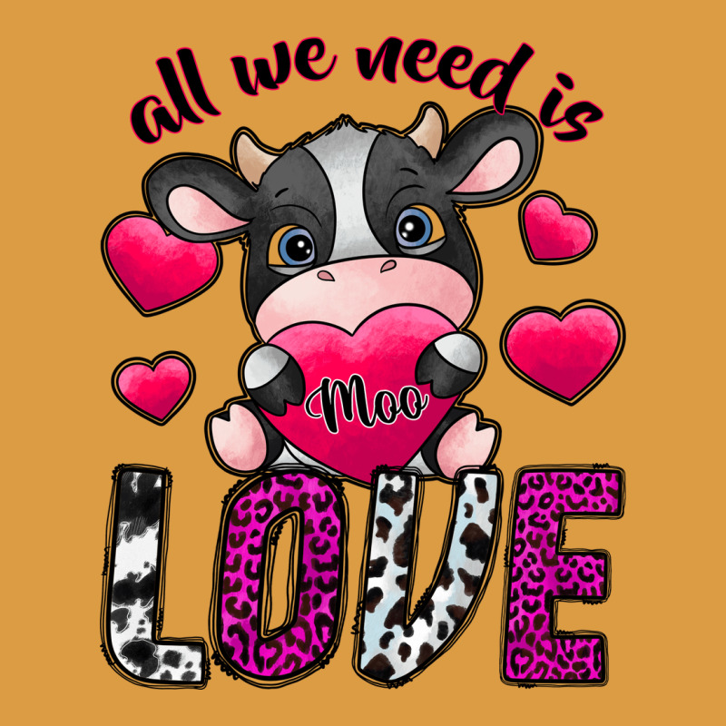 All We Need İs Moo Love Urban Heavy Tee by SublimationCraftShop | Teevron