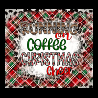 Running On Coffee And Christmas Premium Tee | Teevron