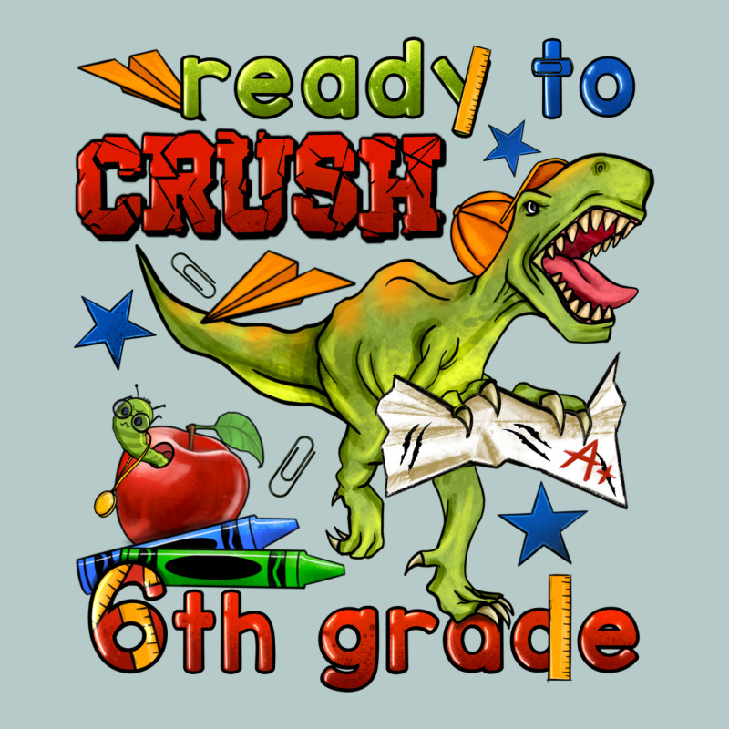 Ready To Crush 6th Grade Heavy Core Tee by BundleAndBundleShop | Teevron