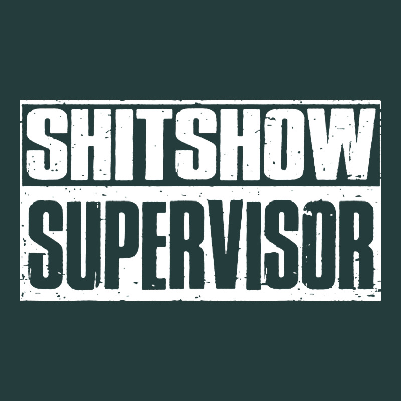 Shitshow Supervisor Classic Tee by DesigneFamous | Teevron