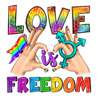 Love Is Freedom | Teevron