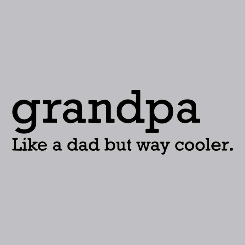 Grandpa Classic Tee by DesigneFamous | Teevron