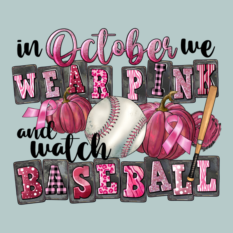 In October We Wear Pink And Watch  Baseball Heavy Core Tee by FaDigitalArtStudio | Teevron