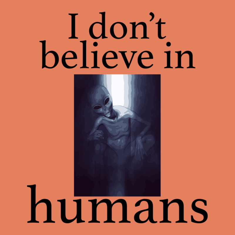 I Don't Believe İn Humans Classic Tee by Bettercallsaul | Teevron