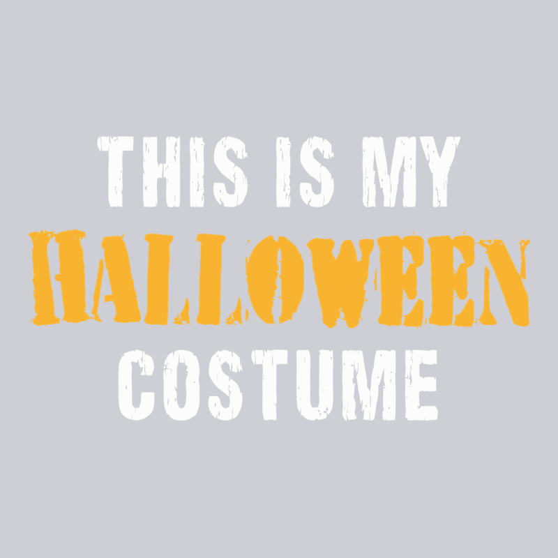 This Is My Halloween Costume Classic Tee by DesigneFamous | Teevron
