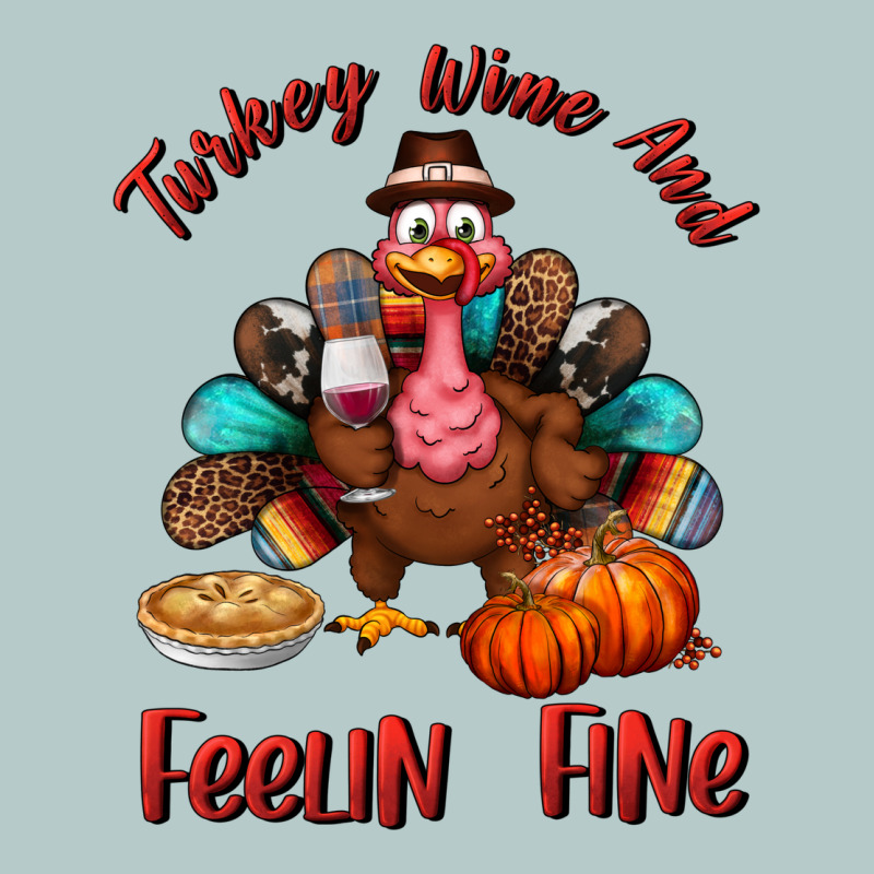 Turkey Wine And Feelin Fine Heavy Core Tee by BundleAndBundleShop | Teevron