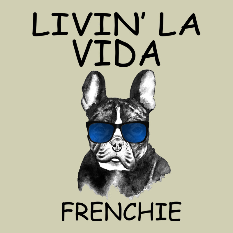 Livin' La Vida Frenchie Heavy Core Tee by Bettercallsaul | Teevron