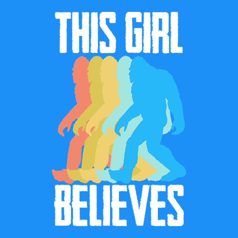 Bigfoot T  Shirt Bigfoot   This Girl Believes T  Shirt Classic Tee by DesigneFamous | Teevron