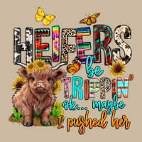 Heifers Be Trippin Ok Maybe I Pushed Her Long Sleeve Tee | Teevron
