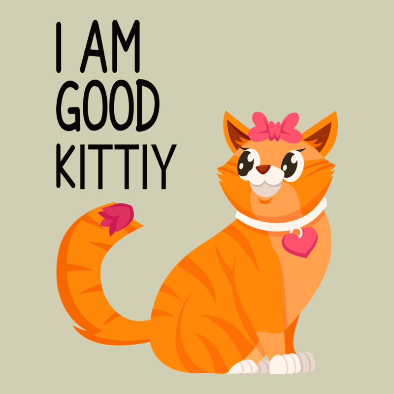 I Am Good Kittiy Heavy Core Tee by Bettercallsaul | Teevron