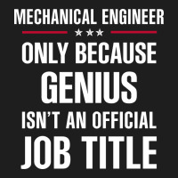 Gift For Genius Mechanical Engineer Classic Tee | Teevron